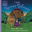 I Am Harriet Tubman - Book