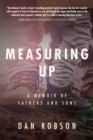 Measuring Up : A Memoir - Book