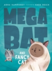 Megabat And Fancy Cat - Book