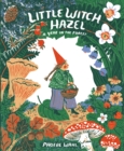 Little Witch Hazel : A Year in the Forest - Book
