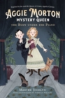 Aggie Morton, Mystery Queen: The Body Under The Piano - Book
