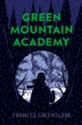Green Mountain Academy - eBook