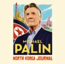 North Korea Journal - eAudiobook