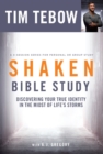 Shaken (Bible Study) : Discovering your True Identity in the Midst of Life's Storms - Book