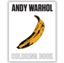 Andy Warhol Coloring Book - Book