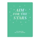 Aim For The Stars Writer's Undated Planner - Book