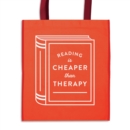 Reading is Cheaper Than Therapy Reusable Shopping Bag - Book