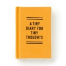 A Tiny Diary for Tiny Thoughts - Book