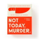 Not Today, Murder Game - Book