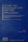 Atomic and Molecular Data and Their Applications : 5th International Conference on Atomic and Molecular Data and Their Applications (Icamdata) - Book