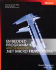 Embedded Programming with the Microsoft.NET Micro Framework - Book