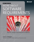 More About Software Requirements : Thorny Issues and Practical Advice - eBook