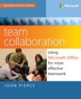 Team Collaboration : Using Microsoft Office for More Effective Teamwork - eBook