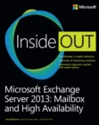 Microsoft Exchange Server 2013 Inside Out Mailbox and High Availability - eBook