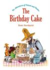 The Birthday Cake : The Adventures of Pettson and Findus - Book