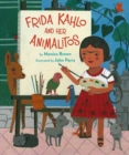 Frida Kahlo And Her Animalitos - Book