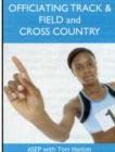 Officiating Track and Field and Cross Country - Book