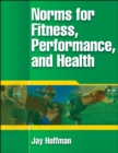 Norms for Fitness, Performance, and Health - Book