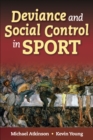 Deviance and Social Control in Sport - Book