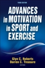 Advances in Motivation in Sport and Exercise - Book