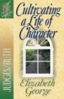Cultivating a Life of Character : Judges/Ruth - eBook