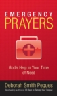 Emergency Prayers : God's Help in Your Time of Need - eBook