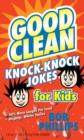 Good Clean Knock-Knock Jokes for Kids - eBook