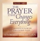 The Prayer That Changes Everything Prayer Cards : The Hidden Power of Praising God - eBook