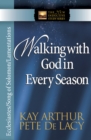 Walking with God in Every Season : Ecclesiastes/Song of Solomon/Lamentations - eBook