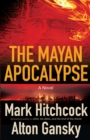 The Mayan Apocalypse - eBook