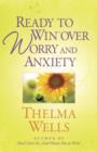 Ready to Win over Worry and Anxiety - eBook