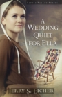 A Wedding Quilt for Ella - eBook