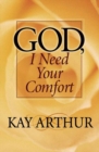 God, I Need Your Comfort - eBook