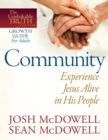 Community--Experience Jesus Alive in His People - eBook