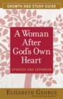 A Woman After God's Own Heart(R) Growth and Study Guide - eBook