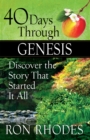 40 Days Through Genesis : Discover the Story That Started It All - eBook
