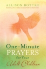 One-Minute Prayers for Your Adult Children - eBook