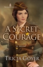 A Secret Courage - eBook