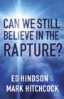 Can We Still Believe in the Rapture? - eBook