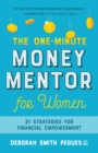 The One-Minute Money Mentor for Women : 21 Strategies for Financial Empowerment - eBook