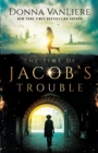 The Time of Jacob's Trouble - Book
