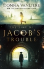 The Time of Jacob's Trouble - eBook