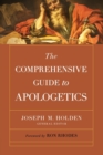 The Comprehensive Guide to Apologetics - Book