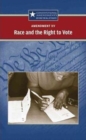 Amendment XV: Race and the Right to Vote - eBook
