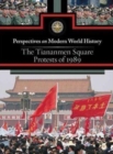 The Tiananmen Square Protests of 1989 - eBook