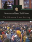 The Columbine School Shooting - eBook