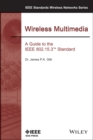 Wireless Multimedia : A Guide to the IEEE 802.15.3 Standard - Book
