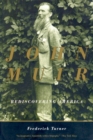 John Muir : Rediscovering America - Book