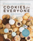 Cookies for Everyone : 99 Deliciously Customizable Bakeshop Recipes - Book