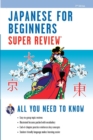 Japanese for Beginners Super Review - 2nd Ed. - eBook
